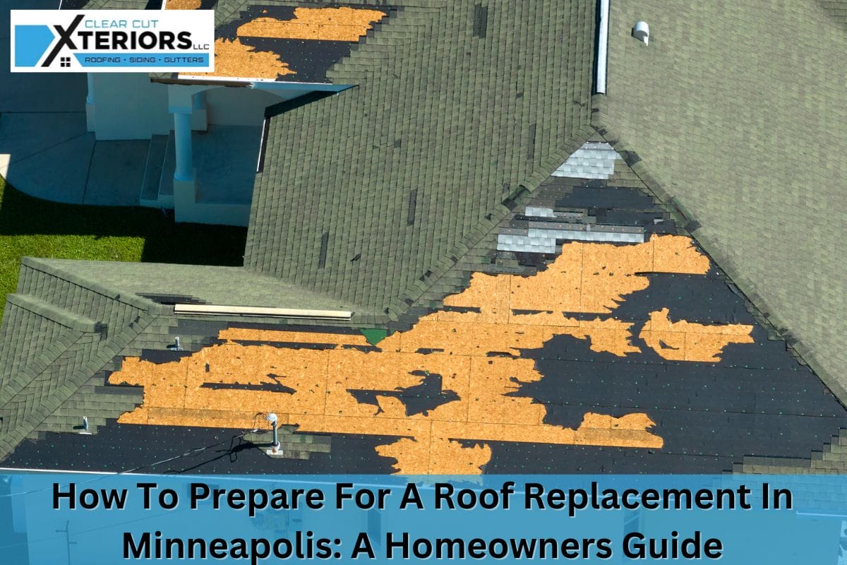 How To Prepare For A Roof Replacement In Minneapolis: A Homeowners Guide