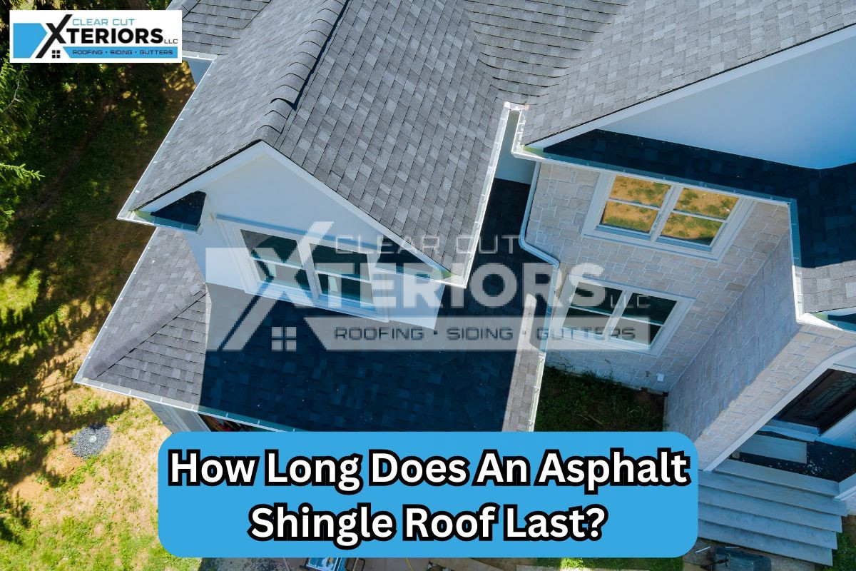 Long Does An Asphalt Shingle Roof Last